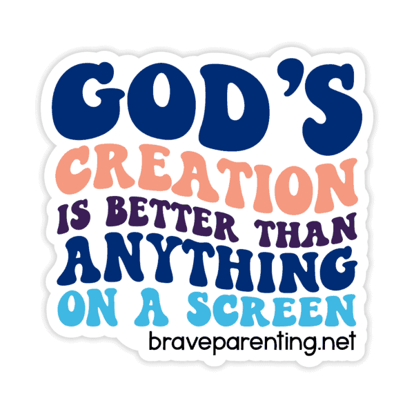 "God's Creation Is Better Than Anything On A Screen" Sticker - Image 4