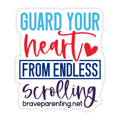 "Guard Your Heart From Endless Scrolling" Sticker - Version 4