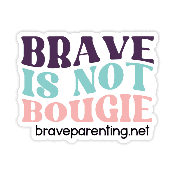 "Brave Is Not Bougie" Sticker - Image 4