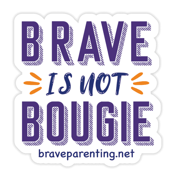 "Brave Is Not Bougie" Sticker - Image 2