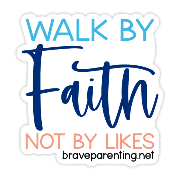 "Walk By Faith Not By Likes" Sticker - Image 5