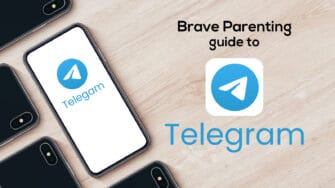Brave Parenting Guide to Telegram – Brave Parenting