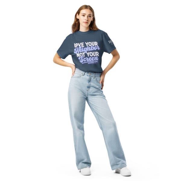 Love Your Neighbor, Not Your Screen T-Shirt - Image 2