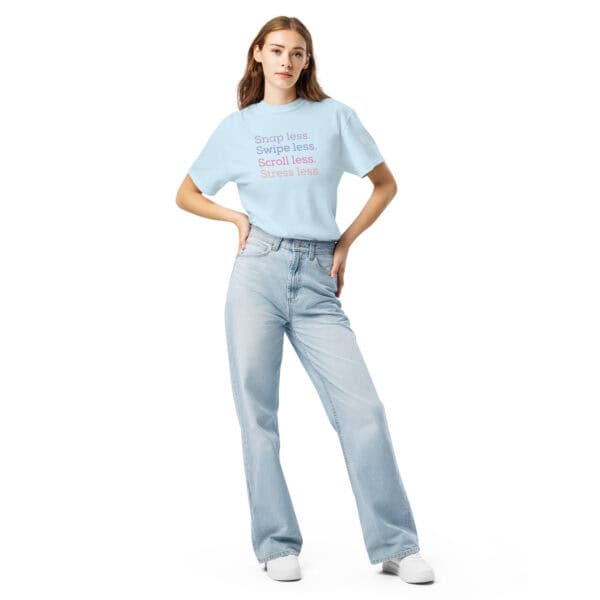 Snap less. Swipe less. Scroll less. Stress less. T-shirt - Image 15