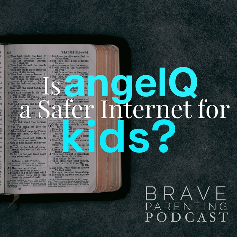 Ep. 190: Is AngelQ a Safer Internet for Kids?