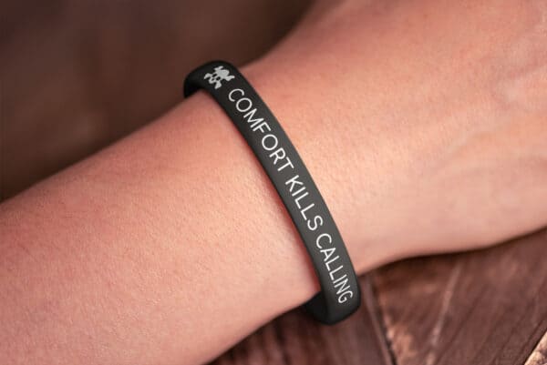 "Comfort Kills Calling" Wristband - Image 7