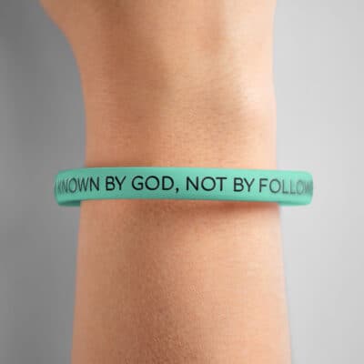 "I Am Known By God, Not By Followers" Wristband