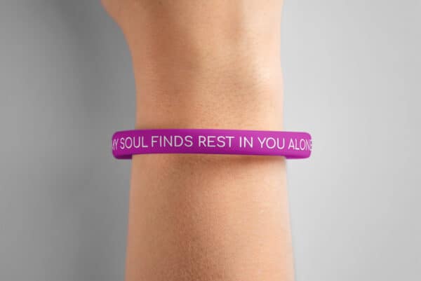 "My Soul Finds Rest In You Alone" Wristband