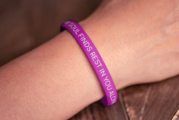 "My Soul Finds Rest In You Alone" Wristband - Image 3